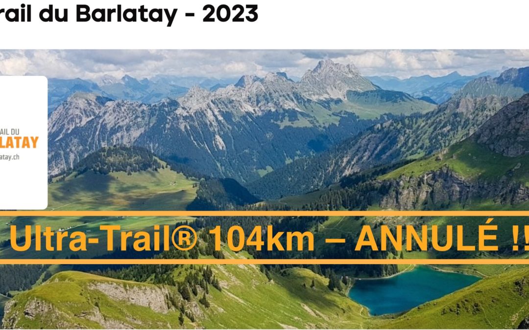 Ultra-Trail® du Barlatay – 104K – ANNULÉ
